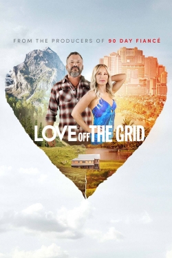 watch-Love Off the Grid