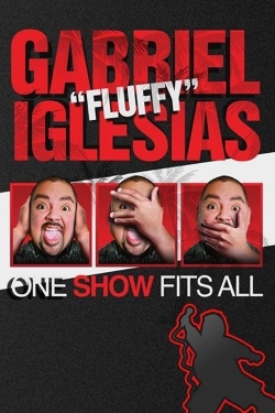 watch-Gabriel Iglesias: One Show Fits All