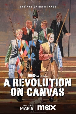 watch-A Revolution on Canvas