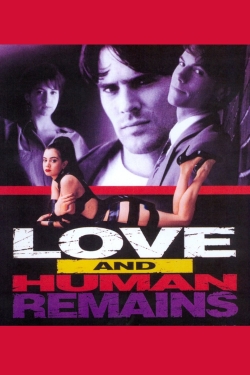 watch-Love & Human Remains