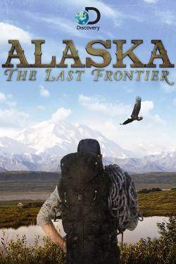 watch-Alaska: The Last Frontier