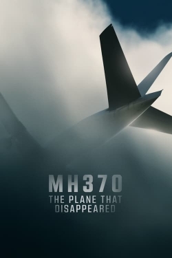 watch-MH370: The Plane That Disappeared
