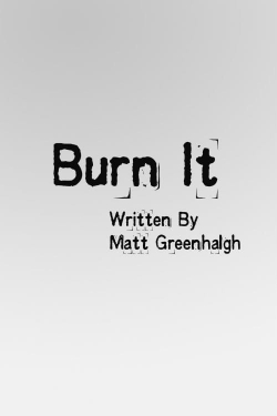watch-Burn It