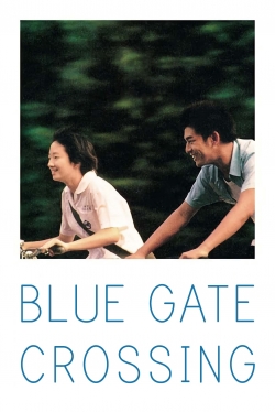 watch-Blue Gate Crossing
