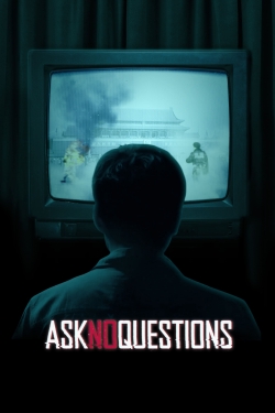 watch-Ask No Questions