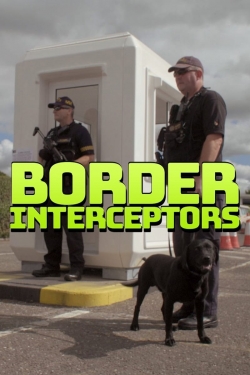 watch-Border Interceptors