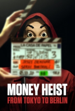 watch-Money Heist: From Tokyo to Berlin