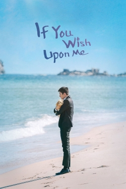 watch-If You Wish Upon Me