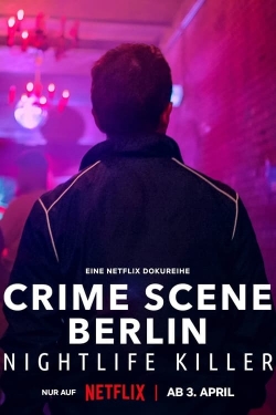 watch-Crime Scene Berlin: Nightlife Killer