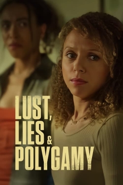 watch-Lust, Lies, and Polygamy