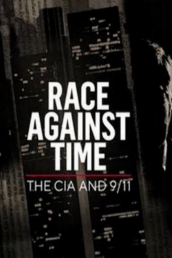 watch-Race Against Time: The CIA and 9/11
