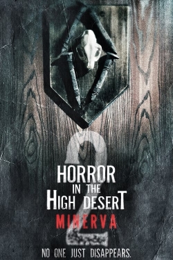 watch-Horror in the High Desert 2: Minerva