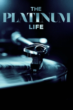watch-The Platinum Life