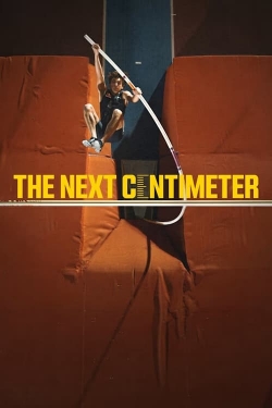 watch-The Next Centimeter