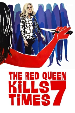 watch-The Red Queen Kills Seven Times