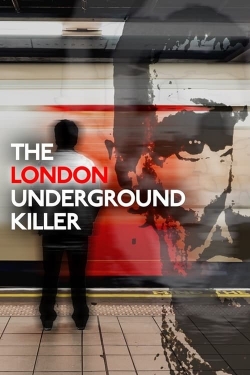 watch-The London Underground Killer