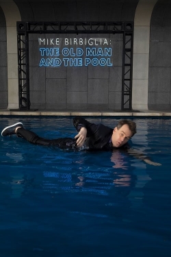 watch-Mike Birbiglia: The Old Man and the Pool