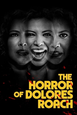 watch-The Horror of Dolores Roach