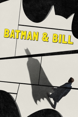 watch-Batman & Bill