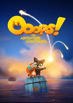 watch-Ooops! The Adventure Continues...
